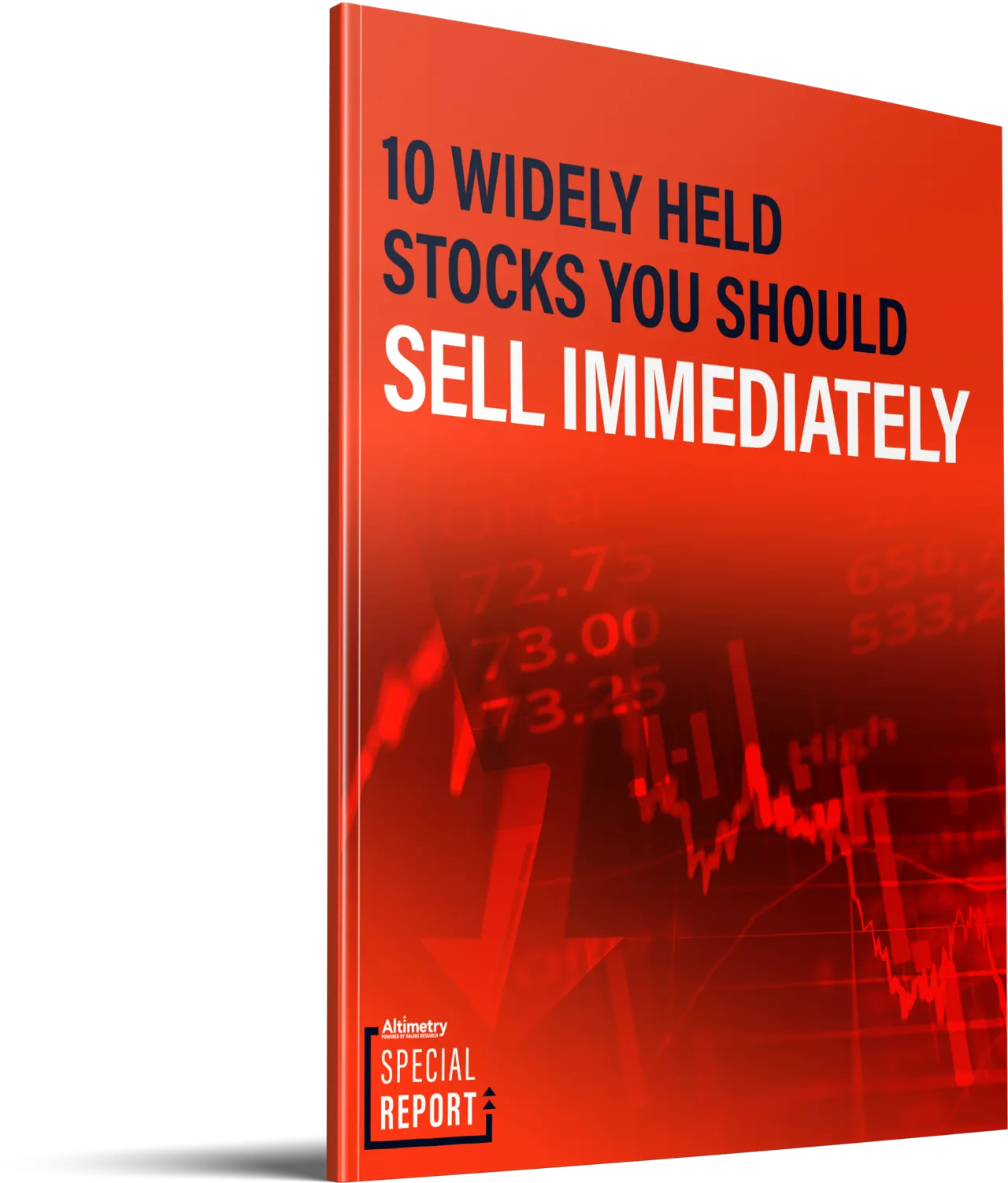 10 Widely Held Stocks to Sell Immediately